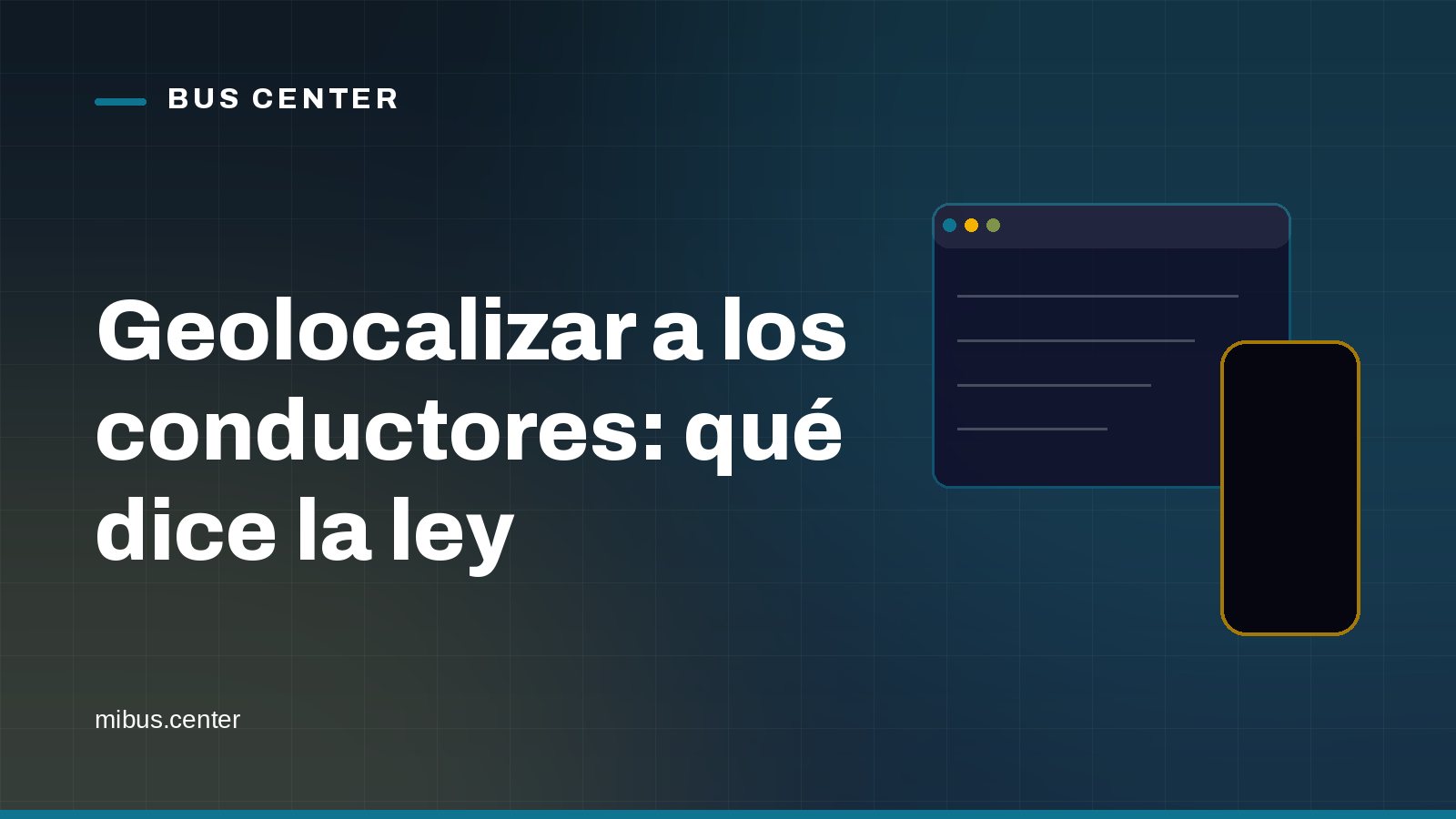 Portada gráfica de Bus Center: una ventana de aplicación sobre fondo azul noche, con el titular del artículo