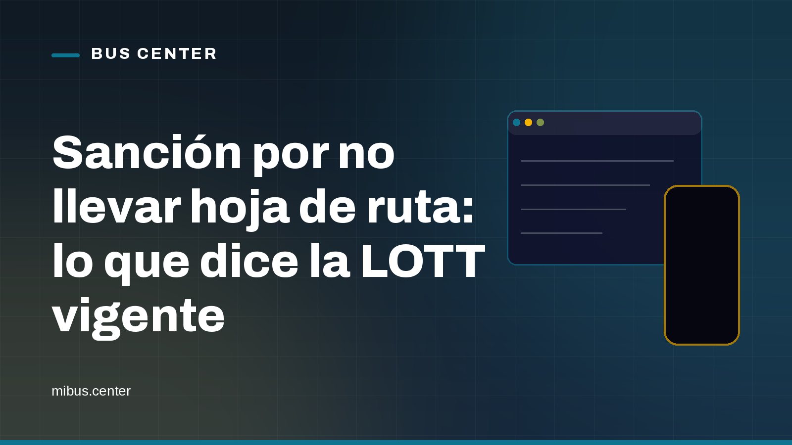 Portada gráfica de Bus Center: una ventana de aplicación sobre fondo azul noche, con el titular del artículo