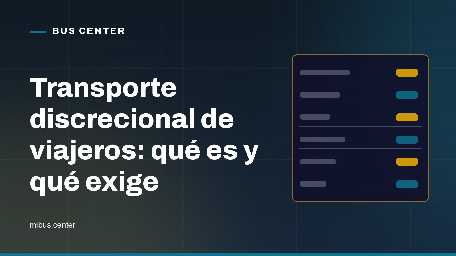 Portada gráfica de Bus Center: una ficha con filas sobre fondo azul noche, con el titular del artículo